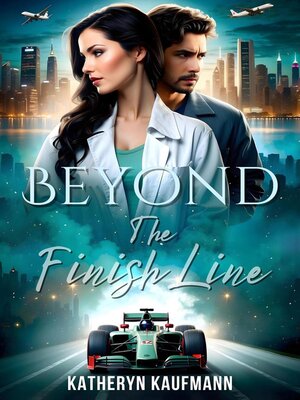 cover image of Beyond the Finish Line